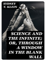 Science and the Infinite; or, Through a Window in the Blank Wall