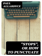 "Stops", Or How to Punctuate