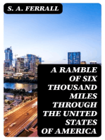 A Ramble of Six Thousand Miles through the United States of America