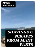 Shavings & Scrapes from many parts
