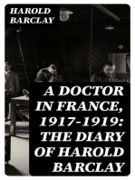 A Doctor in France, 1917-1919: The Diary of Harold Barclay