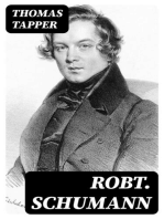Robt. Schumann: The Story of the Boy Who Made Pictures in Music