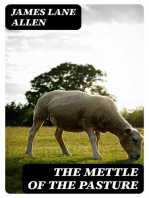 The Mettle of the Pasture