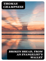Broken Bread, from an Evangelist's Wallet