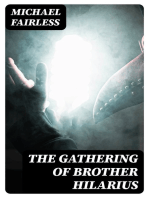 The Gathering of Brother Hilarius