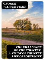 The Challenge of the Country: A Study of Country Life Opportunity