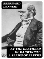 At the Deathbed of Darwinism: A Series of Papers
