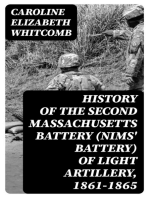 History of the Second Massachusetts Battery (Nims' Battery) of Light Artillery, 1861-1865