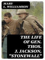 The Life of Gen. Thos. J. Jackson, "Stonewall"