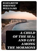 A Child of the Sea; and Life Among the Mormons