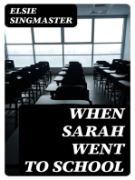 When Sarah Went to School