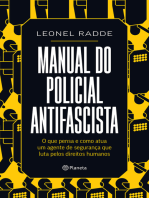 Manual do policial antifascista: O que pensa e como atua um agente de segurança que luta pelos direitos humanos