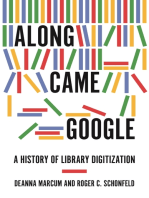 Along Came Google: A History of Library Digitization