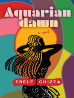 Aquarian Dawn: A Novel