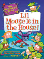 My Weirder-est School #12: Lil Mouse Is in the House!