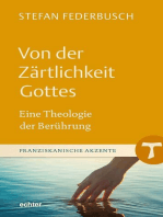 Von der Zärtlichkeit Gottes