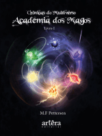 Academia dos Magos - Crônicas do Multiverso - Livro I
