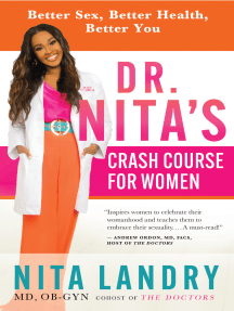 Dr. Nita's Crash Course for Women by Nita Landry, MD, OB-GYN ...