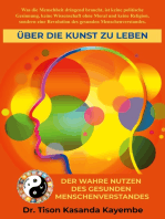 Über die Kunst zu leben: Der wahre Nutzen des gesunden Menschenverstandes