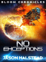 No Exceptions: The Bloom Chronicles, #3