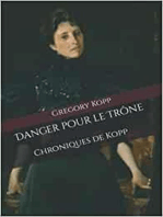 Danger pour le Trône