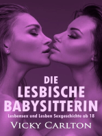 Die lesbische Babysitterin. Lesbensex und Lesben Sexgeschichte ab 18