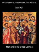 A Fé Católica Nas Escrituras E Na Tradição Dos Apóstolos