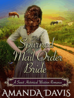 The Spurned Mail Order Bride