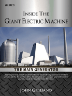 Inside the Giant Electric Machine Volume 3