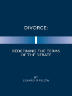 Divorce: Redefining the Terms of the Debate