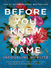 Before You Knew My Name by Jacqueline Bublitz - Ebook | Scribd