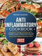Anti-Inflammatory Diet for Beginners 2022: A Complete Guide to Fighting Inflammation with a Healthy  Lifestyle and Beat Chronic Illnesses