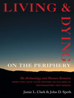 Living and Dying on the Periphery: The Archaeology and Human Remains from Two 13th-15th Century AD Villages in Southeastern New Mexico