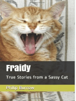 Fraidy - True Stories from a Sassy Cat