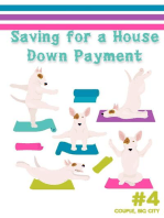 Saving for a House Down Payment #4: Couple, Big City: Financial Freedom, #46