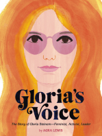 Gloria's Voice: The Story of Gloria Steinem—Feminist, Activist, Leader