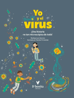 Yo y el virus: ¡Una historia no tan microscópica de todo!