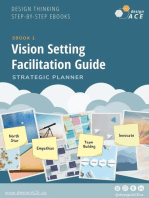 Vision Setting Facilitation Guide: Design thinking  Step-by-Step Ebooks, #1