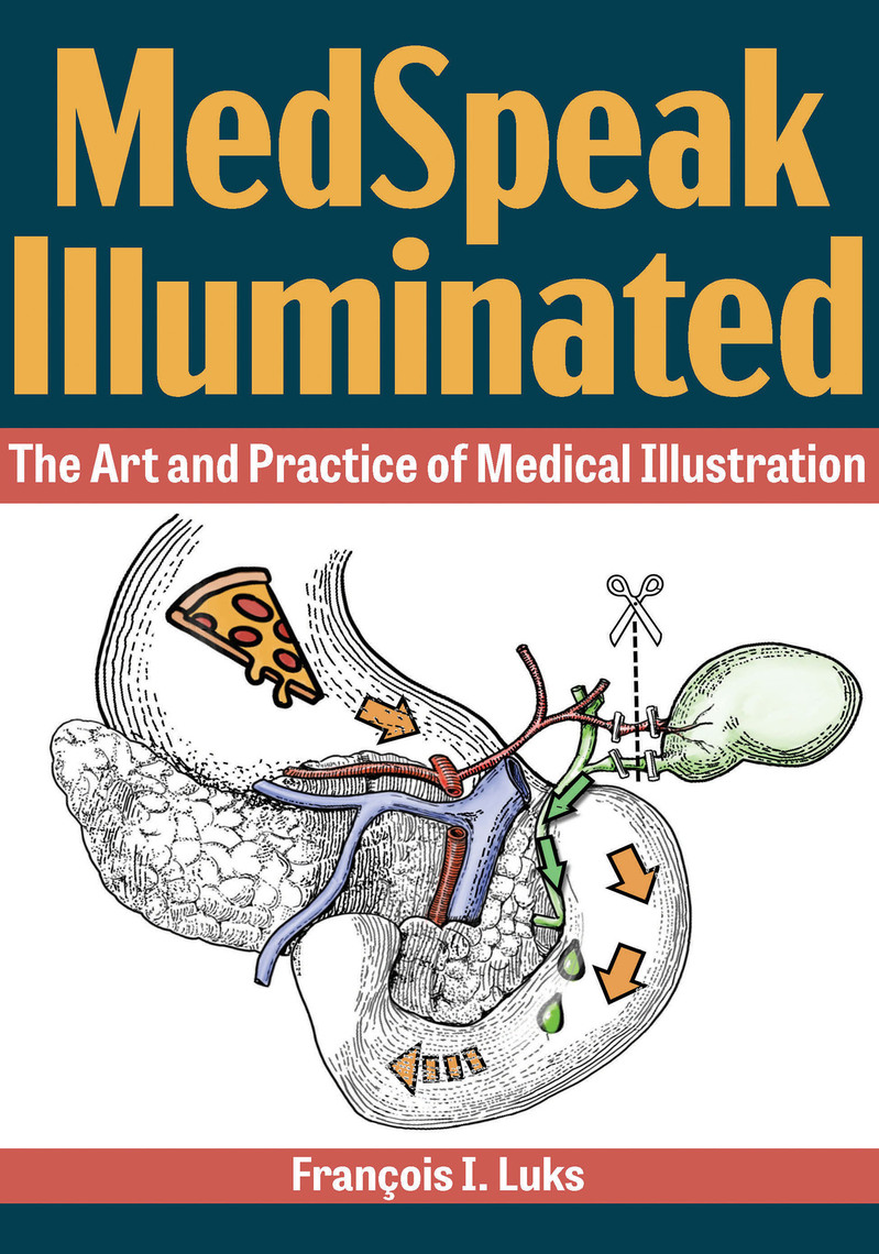 MedSpeak Illuminated by Francois I. Luks (Ebook) - Read free for 30 days