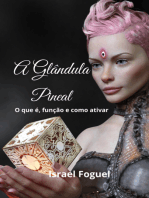 A Glândula Pineal