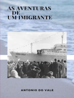 As Aventuras De Um Imigrante