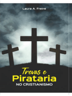 Trevas E Pirataria No Cristianismo