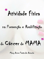 Atividade Física Na Prevenção E Reabilitação Do Câncer De Mama
