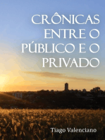 Crônicas Entre O Público E O Privado