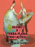 GLOBO X TERRA PLANA - 100 LIÇÕES: GEODÉSIA