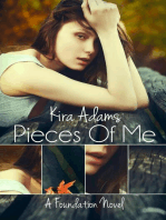 Pieces of Me: The Foundation Series, #1