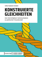 Konstruierte Gleichheiten: Von interreligiöser Kommunikation zu politischer Freundschaft