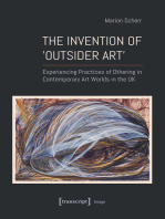 The Invention of ›Outsider Art‹: Experiencing Practices of Othering in Contemporary Art Worlds in the UK