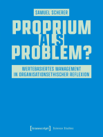 Proprium als Problem?: Wertebasiertes Management in organisationsethischer Reflexion