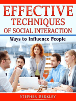 Effective Techniques of Social Interaction
